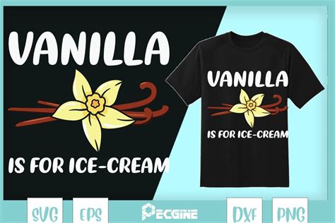 Vanilla Is For Ice Cream Graphic By Pecgine · Creative Fabrica