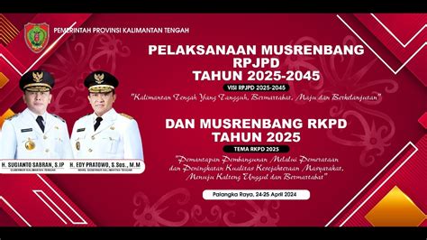 Pelaksanaan Musrembang Rpjpd Tahun Dan Musrembang Rkpd