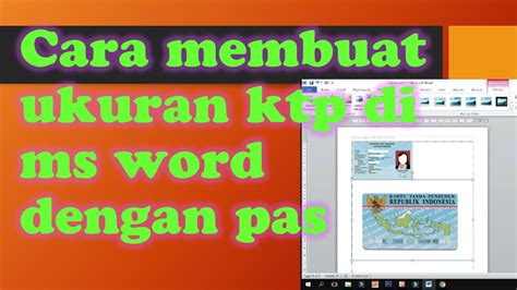 Ukuran Kertas Ktp Di Word Cara Mengatur Ukuran Ktp Di Microsofword