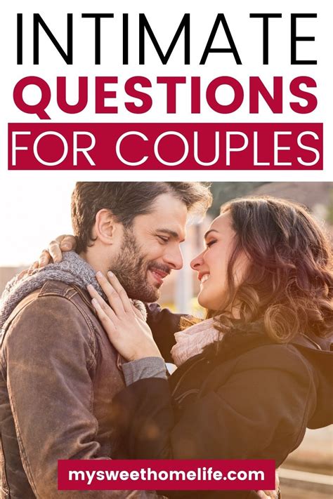 Intimate Questions To Ask Your Partner Intimate Questions Intimate