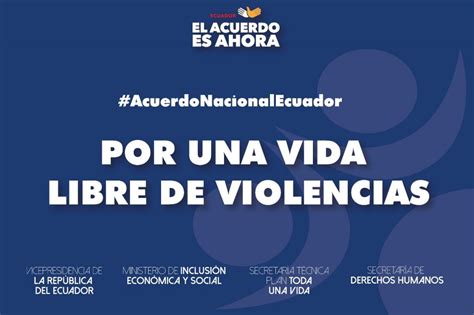 Acuerdo Nacional Por Una Vida Libre De Violencias Ministerio De La