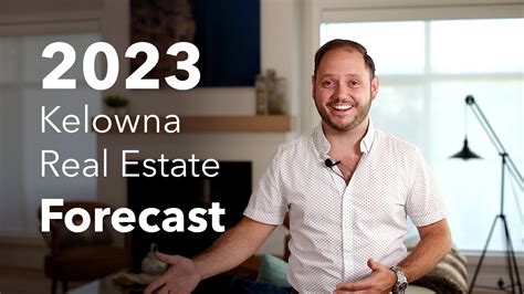 2023 Forecast Kelowna Real Estate Youtube