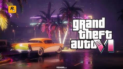 Gta Vi Trailer Revelado Muda A História Dos Games