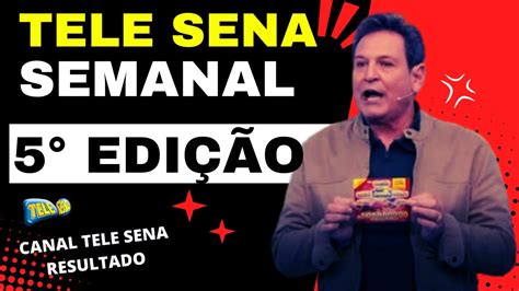 Resultado Do Sorteio Tele Sena Semanal Edi O Vermelha Youtube