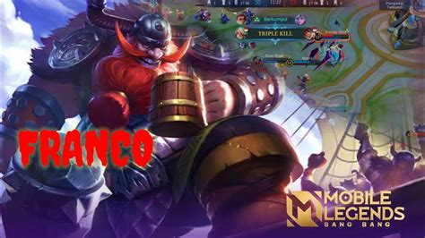 Franco Gameplay Mobile Legends Bang Bang Satu Tarikan Satu Nyawa