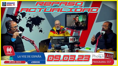 REPASO ACTUALIDAD 09 03 2023 Hermanos Barea TV