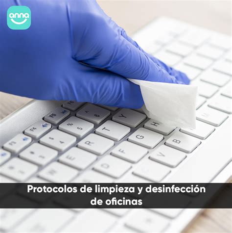 Protocolos de limpieza y desinfección de oficinas