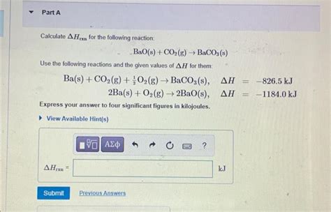 Solved Calculate Δhrxn For The Following Reaction