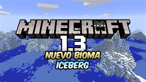 Nuevo Bioma Congelado Iceberg Noticias Minecraft Pe