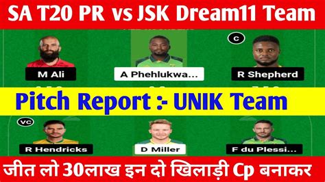 Pr Vs Jsk Dream Prediction Pr Vs Jsk Dream Team Sa T Dream