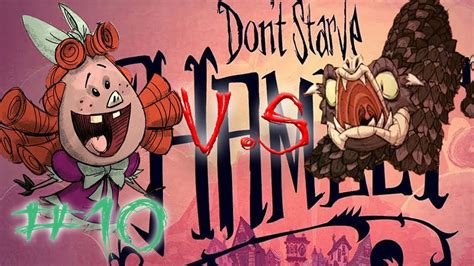 Wilbaを使って初見攻略【dont Starve Hamlet】実況10 Youtube