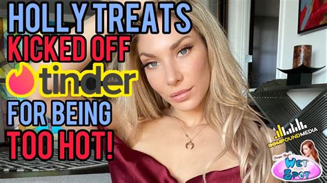 Holly Treats Kicked Off Tinder For Being Too Hot From Chrissie Mayr S Wet Spot On Compound