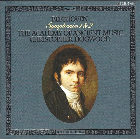 Beethoven — The Academy Of Ancient Music • Christopher Hogwood