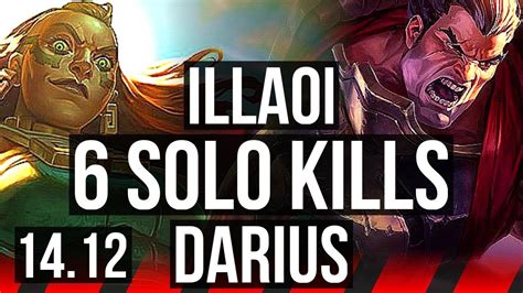 Illaoi Vs Darius Top 6 Solo Kills 800 Games 46k Dmg Euw Master