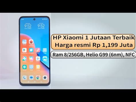 Rekomendasi Hp Xiaomi Murah Dibawah Juta Terbaru