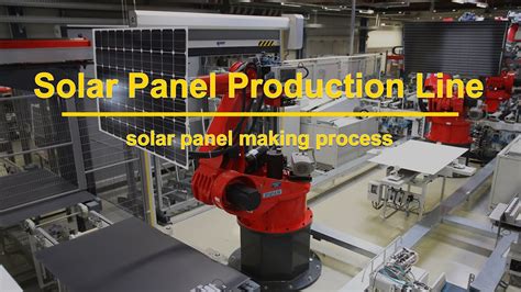 Solar Panel Production Line Start Solar Factory Cheapersolar Panel