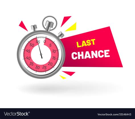 Last chance stopwatch countdown Royalty Free Vector Image