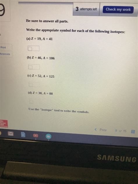 Write Symbols For The Following Isotopes