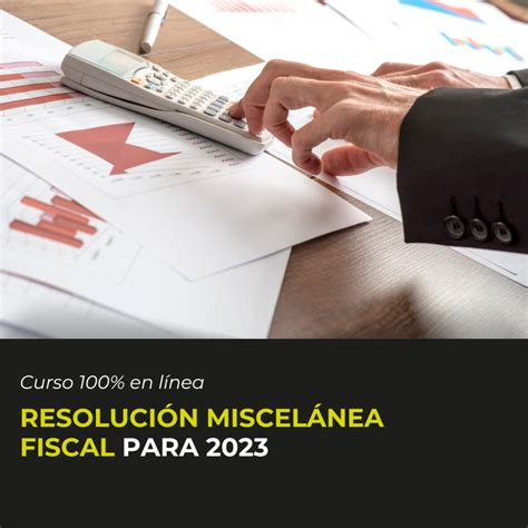 Resolución Miscelánea Fiscal para 2023 El Fiscalista