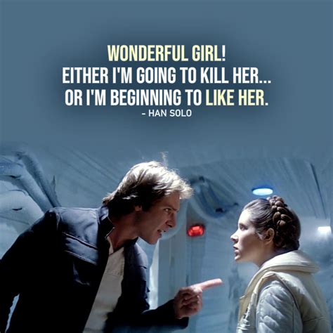 One of the best quotes by Han Solo from Star Wars Universe | “Wonderful ...