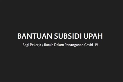 Cara Cek Nama Penerima Blt Subsidi Gaji Atau Bsu Rp Juta Di Link