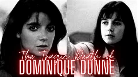 The Tragic Death Of Dominique Dunne Youtube