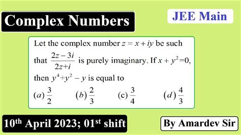 Let The Complex Number Z X Iy Be Such That 2z 3i 2z I Is Purely Imaginary If X Y 2 0