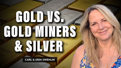 Gold Vs Gold Miners Silver Carl Swenlin Erin Swenlin