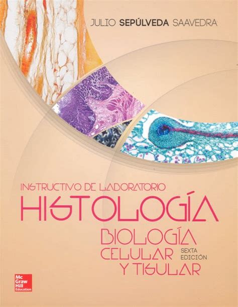 Texto Atlas De Histología Biología Celular Y Tisular 2e Pdf Descargar