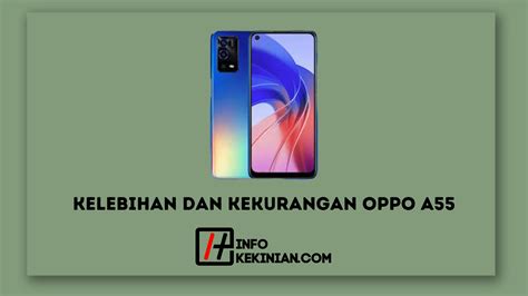 Kelebihan Dan Kekurangan Oppo A