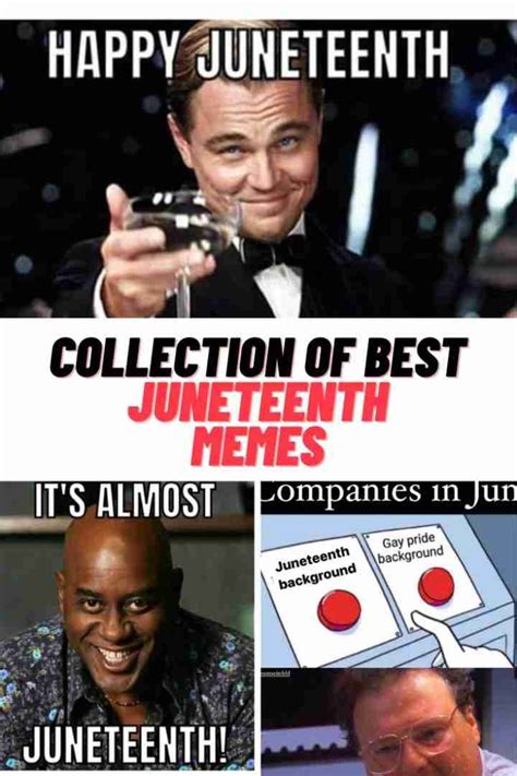 Collection Of Best Juneteenth Memes 2023 Guide For Geek Moms