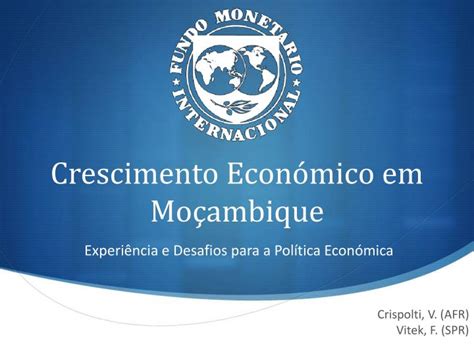 Ppt Crescimento Económico Em Moçambique Powerpoint Presentation Free