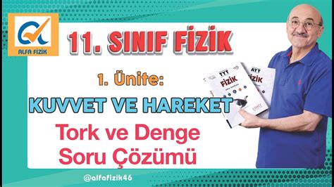 11 Sınıf Tork ve Denge Soru Çözümü YouTube