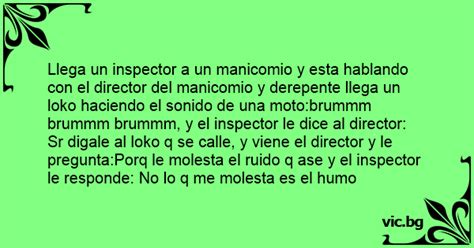 Llega Un Inspector A Un Manicomio Y Esta Hablando Con El Director Del