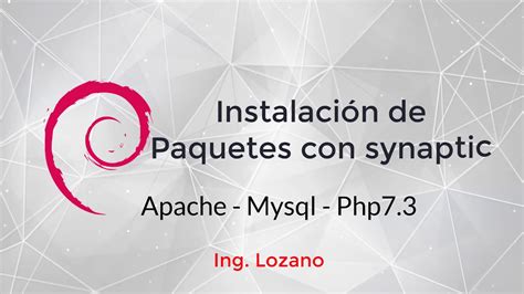 Instalación de paquetes con synaptic PHP MySQL apache debían 10 YouTube