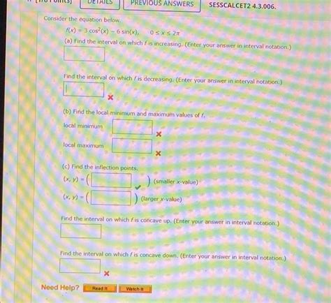 Solved PREVIOUS ANSWERS SESSCALCET2 4 3 006 Consider The Chegg