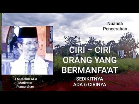 Ciri Ciri Orang Yang Hidupnya Manfa At Untuk Sesama Pencerahan