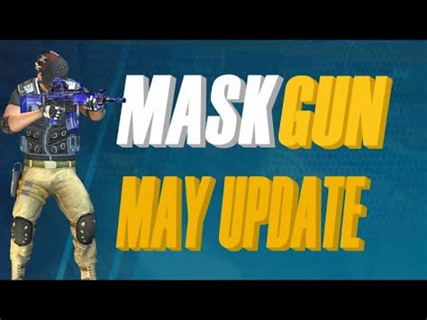 Maskgun Multiplayer Fps Android Gameplay May New Update Maskgun