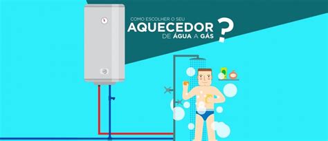 Como escolher um aquecedor de água a gás