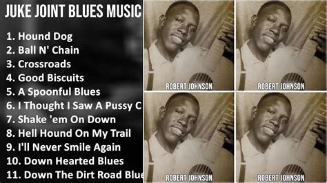 Juke Joint Blues Music Mix Willie Mae Big Mama Thornton Robert