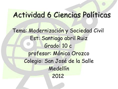 Actividad 6 Ciencias Políticas Ppt