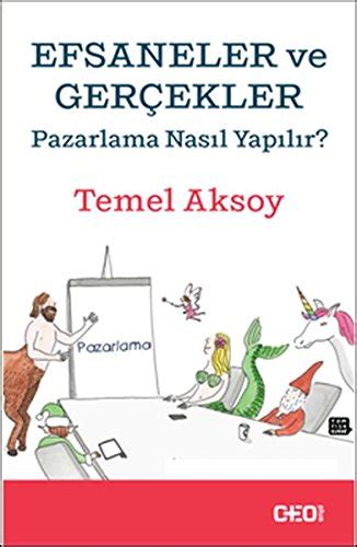 Efsaneler Ve Gercekler By Temel Aksoy Goodreads