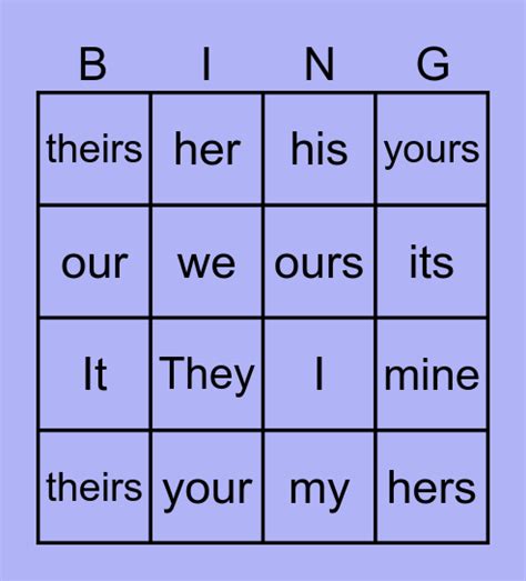 Possessive Adjectives And Pronouns Bingo Card