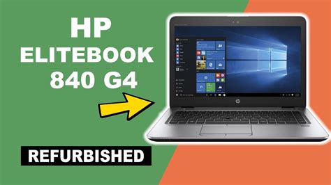 Hp Elitebook 840 G4 Unboxing A Class Refurbished 4k Youtube