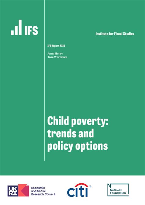 Child Poverty Trends And Policy Options Institute For Fiscal Studies