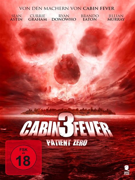 Cabin Fever 3 Patient Zero Film 2012 Filmstartsde