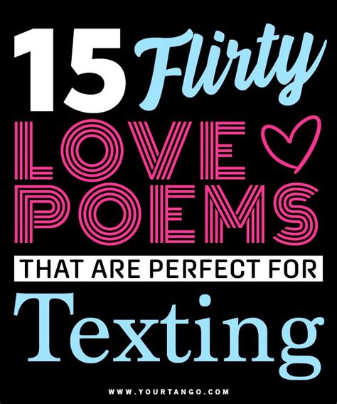 50 Short Flirty Love Poems That Are Perfect For Texting Romantic