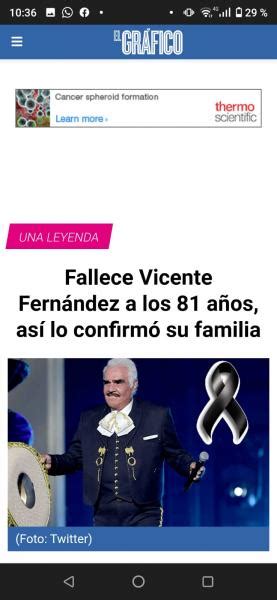 Muerte De Vicente Fernández Cruza Fronteras Así Lo Reportaron En Otros