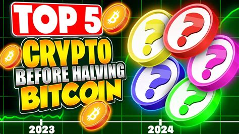 5 Best Crypto 2024 To Buy Before Bitcoin Halving YouTube