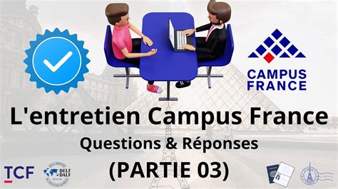 Entretien Campus France Questions Et R Ponses Youtube